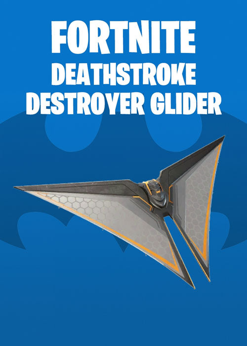 Fortnite Deathstroke Destroyer Glider Epic Games Key Global Fortnite Deathstroke Destroyer Glider Epic Games Key Global