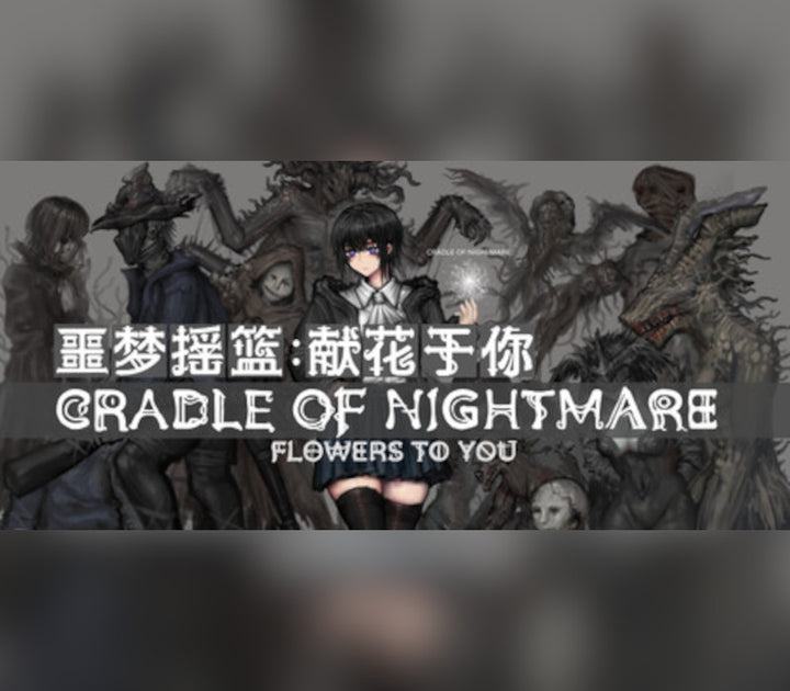 Buy Cradle of Nightmare : Flowers to you Steam (PC) - Steam CD Key - GLOBAL - Cheap - PremiumCDKeys.com