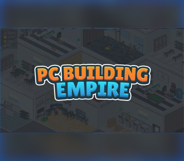 Buy PC Building Empire Steam (PC) - Steam CD Key - GLOBAL - Cheap - PremiumCDKeys.com