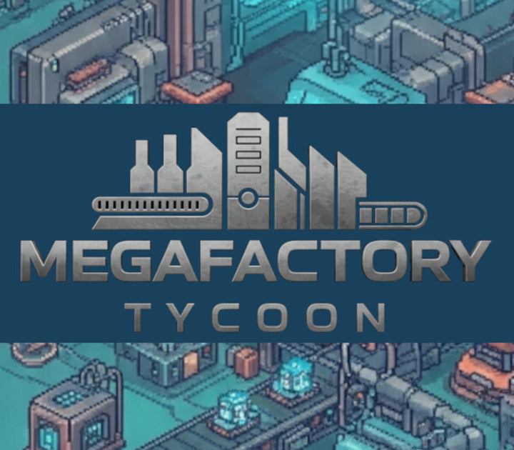 Buy MegaFactory Tycoon Steam (PC) - Steam CD Key - GLOBAL - Cheap - PremiumCDKeys.com