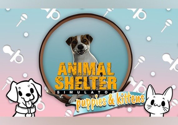 Buy Animal Shelter: Puppies and Kittens DLC (PC) CD Key for STEAM - GLOBAL