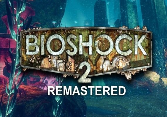 Buy Bioshock 2 - Remastered (PC) CD Key for STEAM - GLOBAL