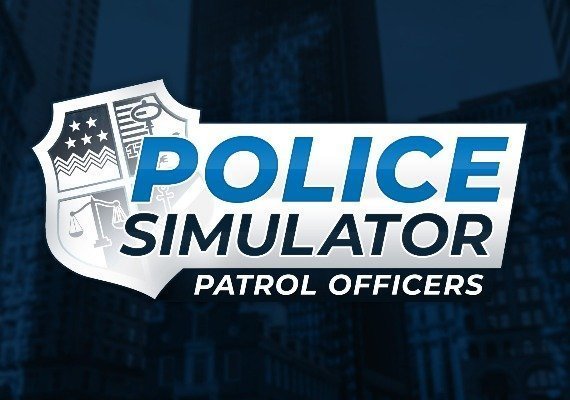 Buy Police Simulator: Patrol Officers (PC) CD Key for STEAM - GLOBAL