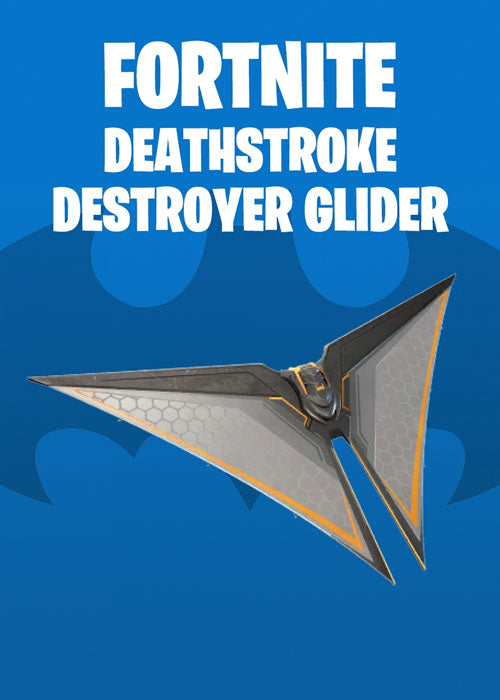 Fortnite Deathstroke Destroyer Glider Epic Games Key Global