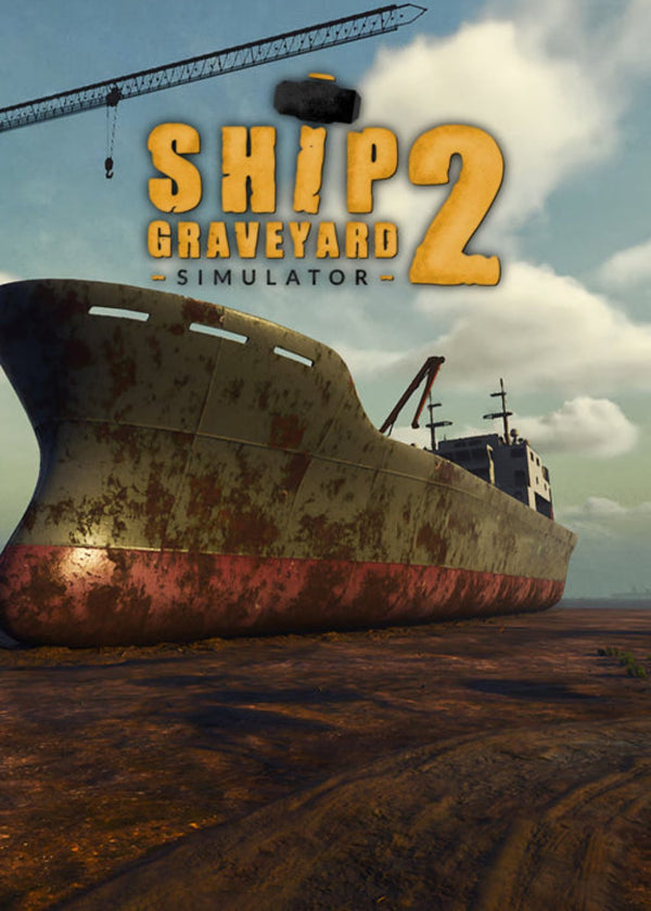 Ship Graveyard Simulator 2 Steam (PC) - Steam CD Key - Globální