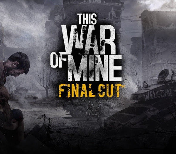 This War of Mine: Final Cut Steam Key EUROPE